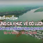 Chương Trình ca nhạc kỷ niệm 55 năm ngày thành lập huyện Đô Lương (19/4/1963 – 19/4/2018)
